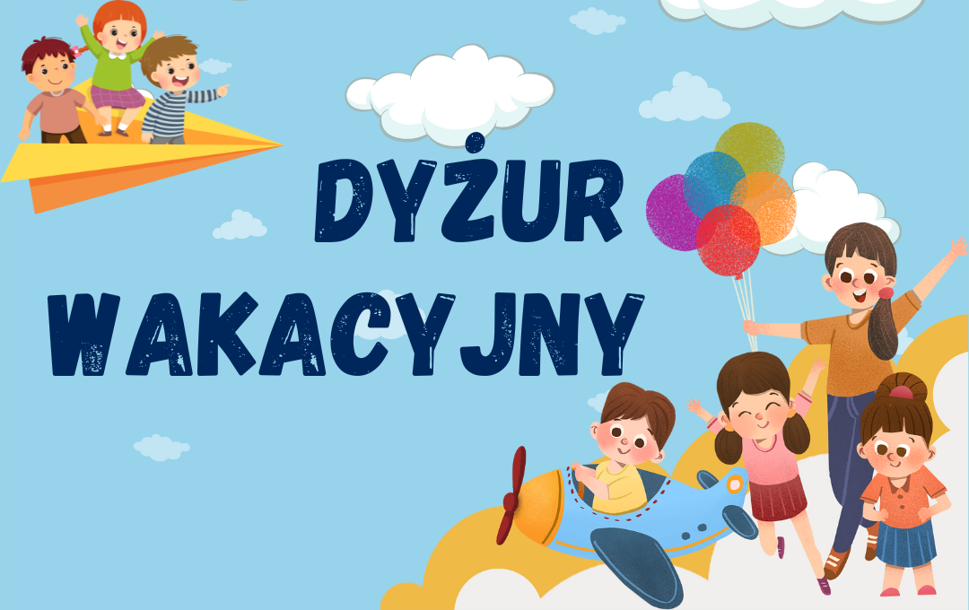 Dyżur Wakacyjny!!!